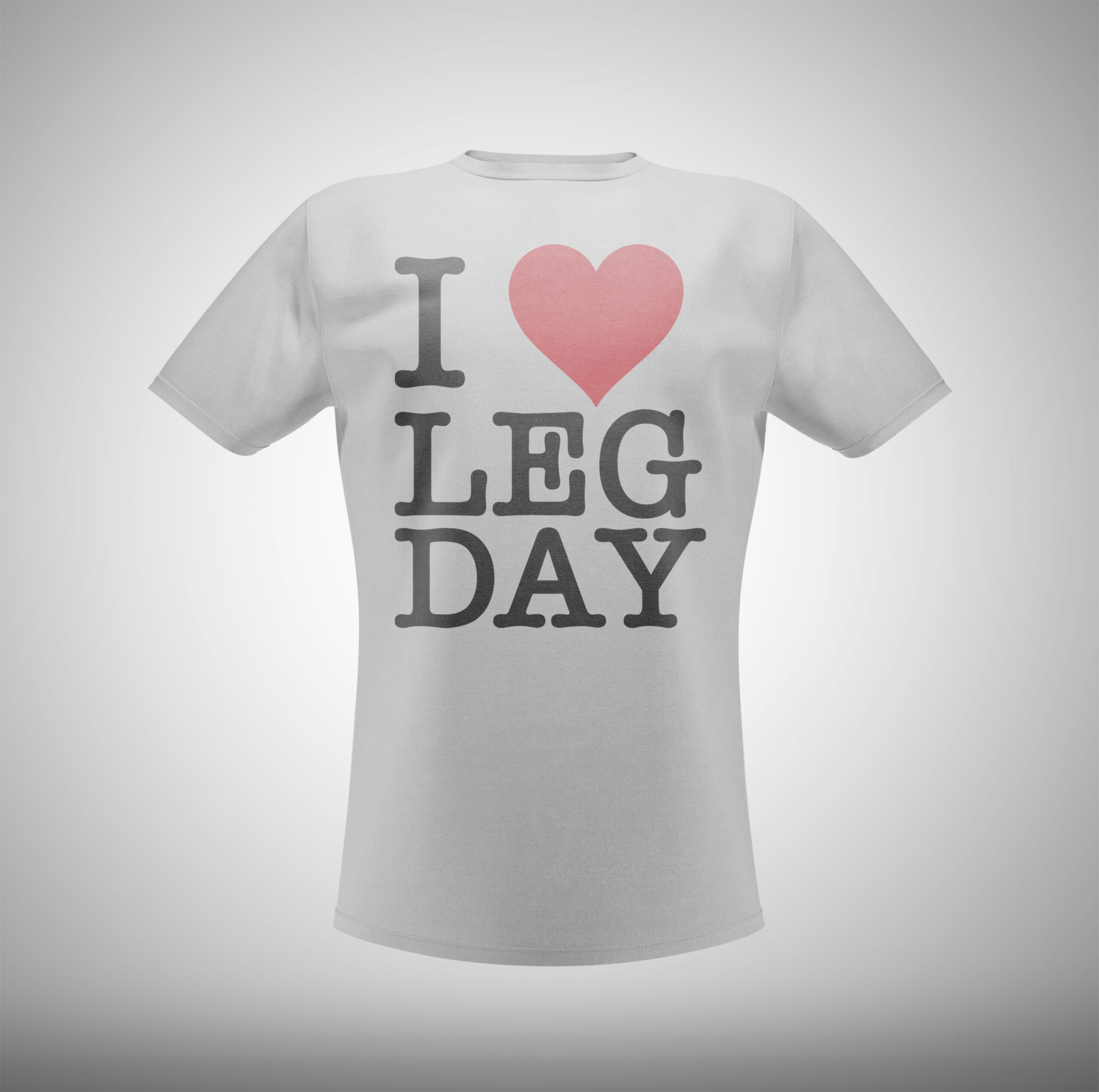 t shirt i love leg day